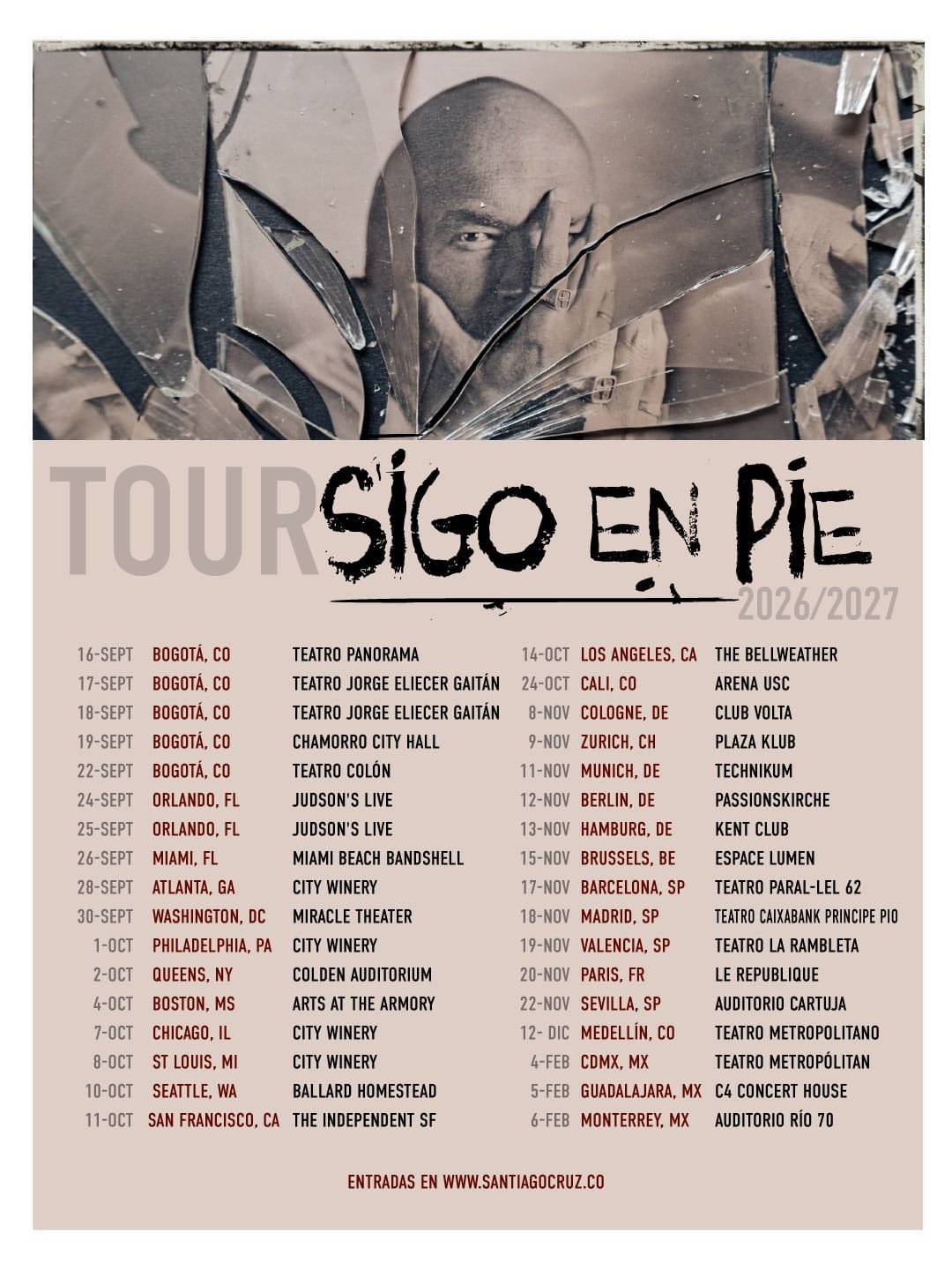 Póster oficial con las fechas y lugares de los conciertos de la gira Sigo en Pie Tour de Santiago Cruz